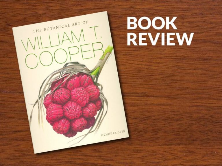 Book Review The Botanical Art of William T Cooper Horticultural