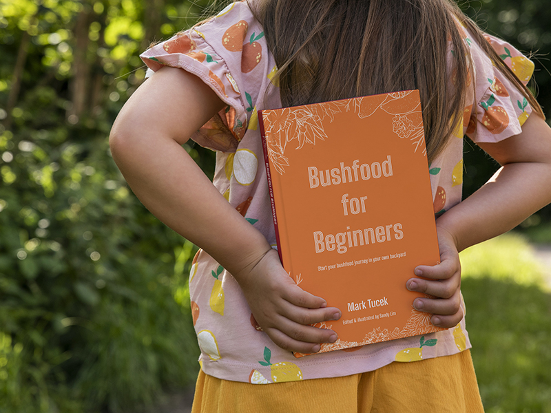 Tucker Bush Bushfood for Beginners