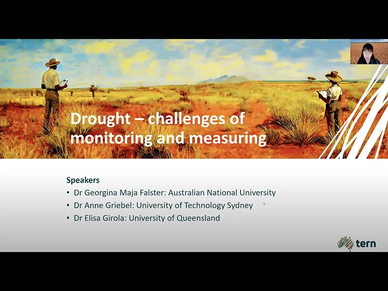 TERN Webinar – November 2024 – Drought: challenges of monitoring and measuring